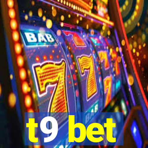 t9 bet